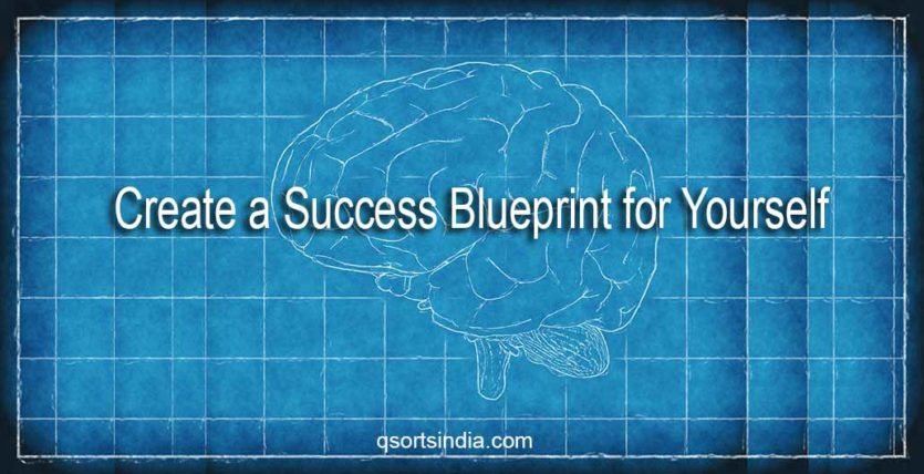 12 Awesome Steps to Create a Success Blueprint for Yourself